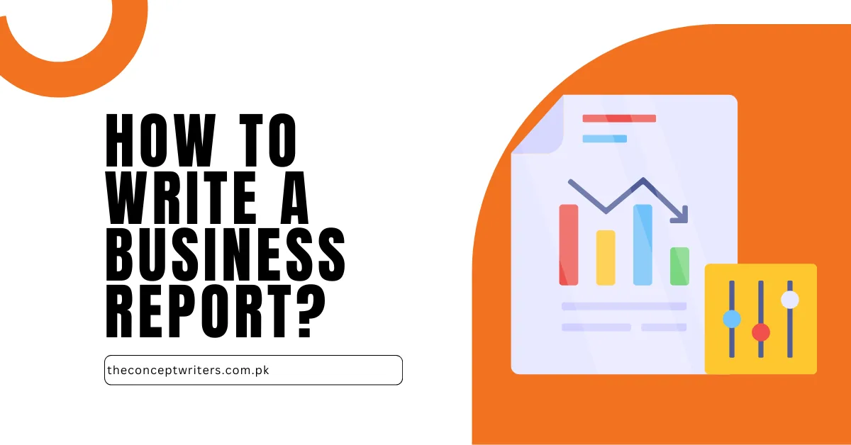 How to Write a Business Report