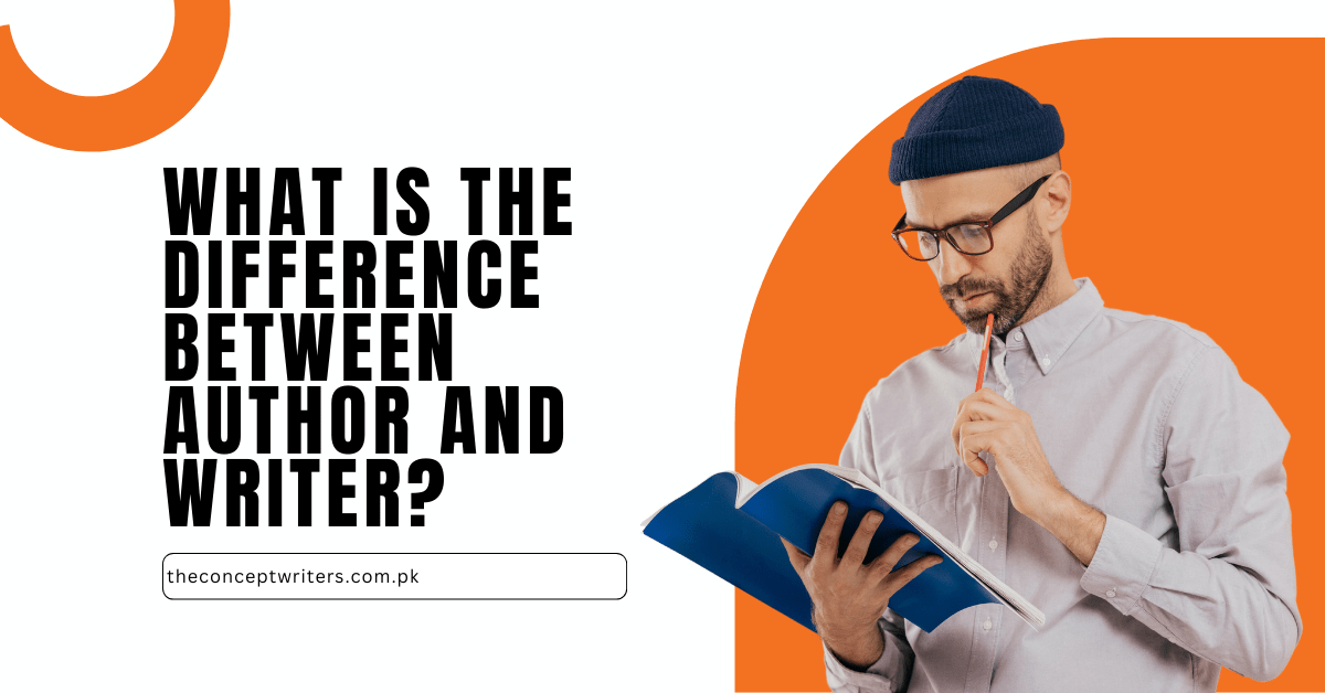 What is Difference Between Author And Writer