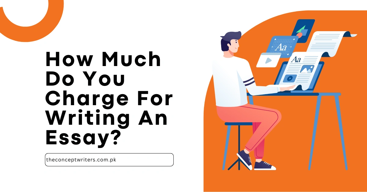 How Much Do You Charge For Writing An Essay