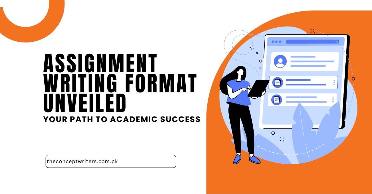 Assignment Writing Format Unveiled