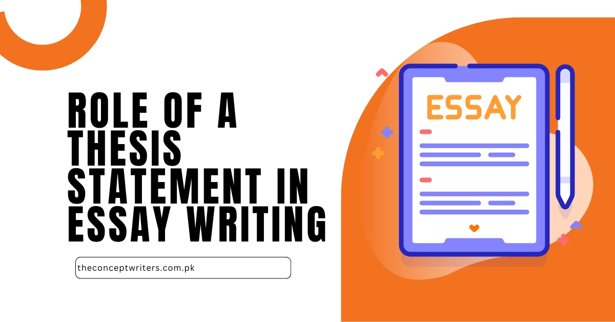 Role of a Thesis Statement in Essay Writing