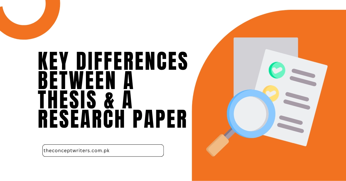 Key Differences Between a Thesis & a Research Paper