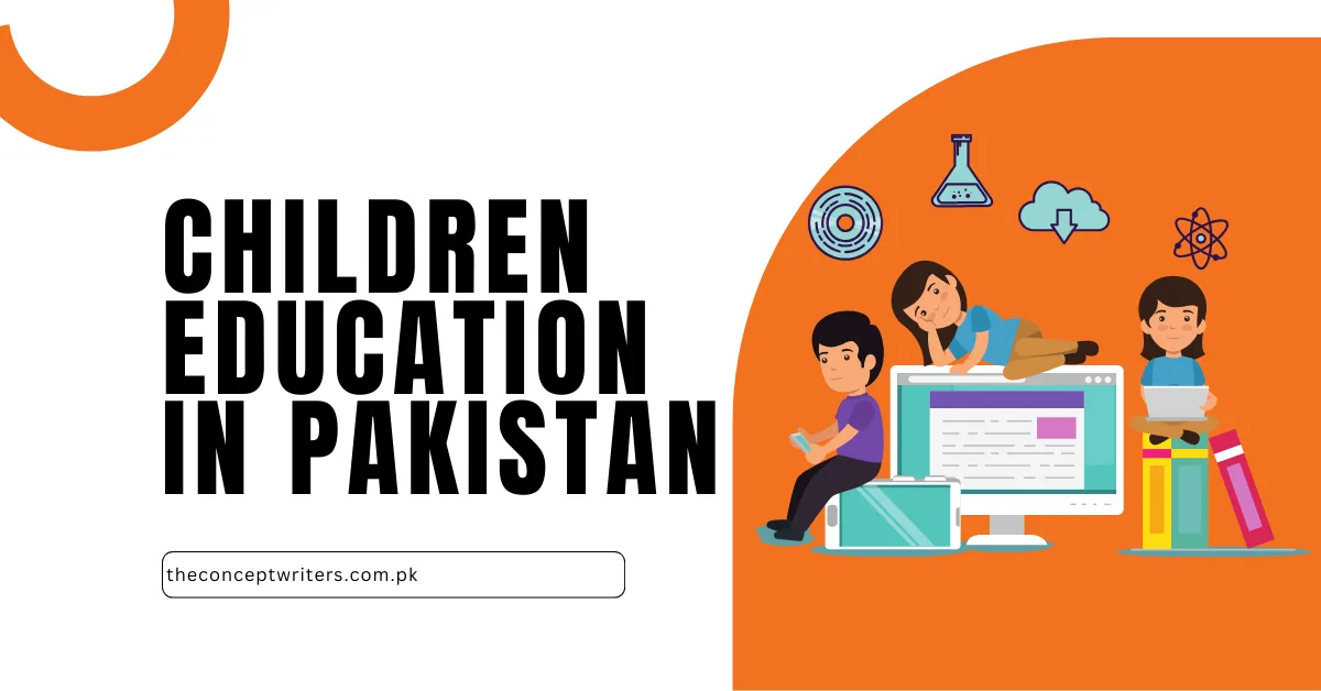 Children Education In Pakistan